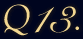 Q13