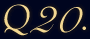 Q20